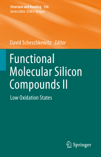 Functional Molecular Silicon Compounds II: Low Oxidation States
