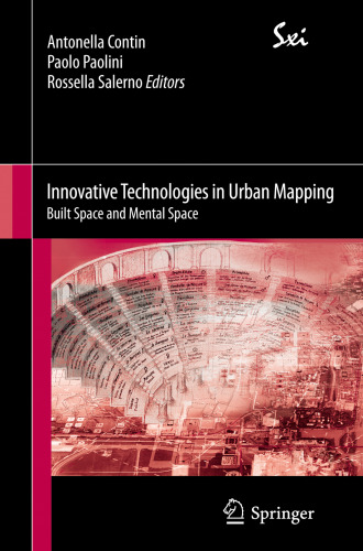 Innovative Technologies in Urban Mapping: Built Space and Mental Space