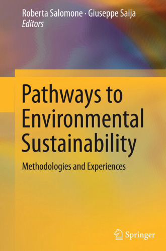 Pathways to Environmental Sustainability: Methodologies and Experiences
