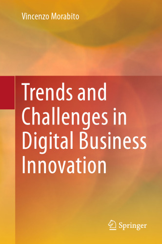 Trends and Challenges in Digital Business Innovation