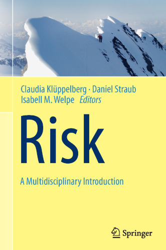 Risk - A Multidisciplinary Introduction