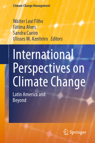 International Perspectives on Climate Change: Latin America and Beyond