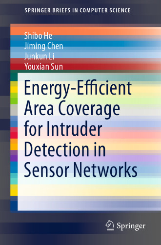 Energy-Efficient Area Coverage for Intruder Detection in Sensor Networks
