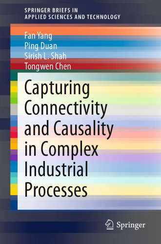 Capturing Connectivity and Causality in Complex Industrial Processes