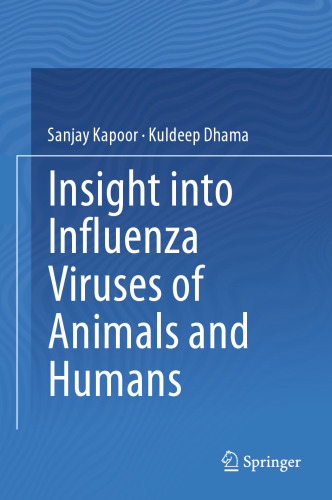Insight into Influenza Viruses of Animals and Humans