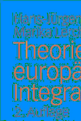 Theorien der europäischen Integration