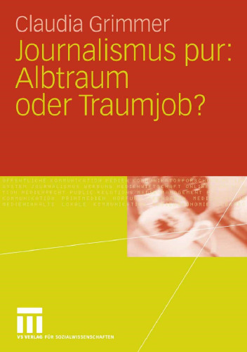 Journalismus pur: Albtraum oder Traumjob?