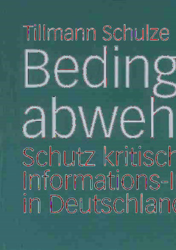Bedingt abwehrbereit: Schutz kritischer Informations-Infrastrukturen in Deutschland und den USA