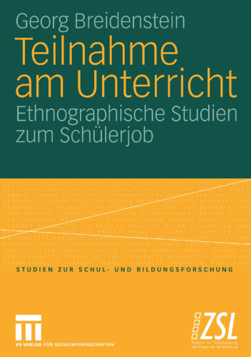 Teilnahme am Unterricht: Ethnographische Studien zum Schülerjob