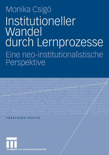Institutioneller Wandel durch Lernprozesse: Eine neo-institutionalistische Perspektive