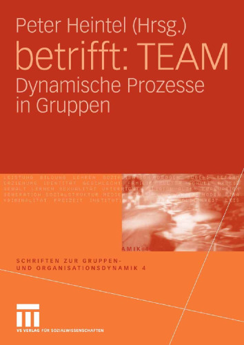 betrifft: TEAM: Dynamische Prozesse in Gruppen