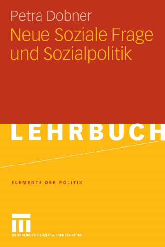Neue Soziale Frage und Sozialpolitik