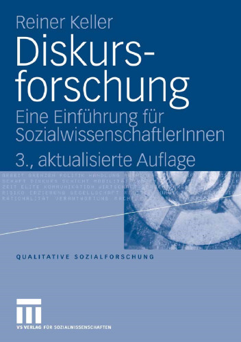 Diskursforschung: Eine Einführung für SozialwissenschaftlerInnen
