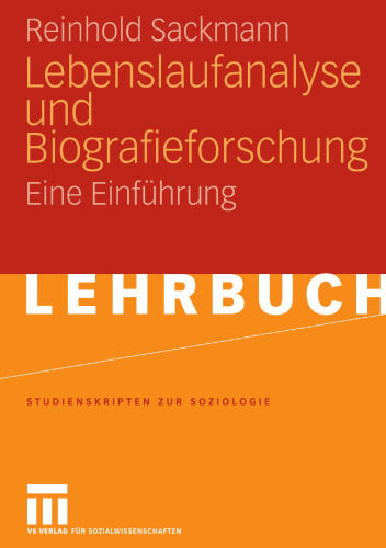 Lebenslaufanalyse und Biografieforschung: Eine Einführung