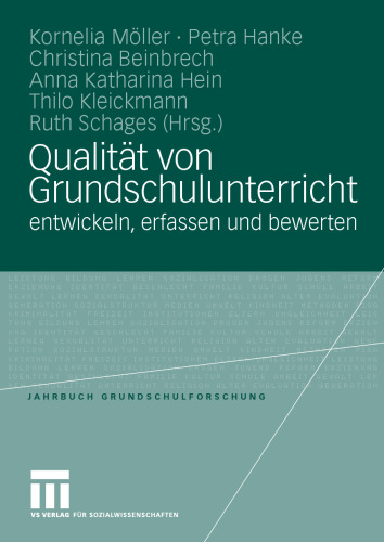 QualitÄt von Grundschulunterricht: entwickeln, erfassen und bewerten