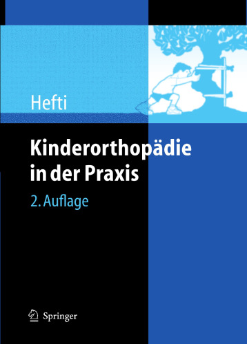 Kinderorthopädie in der Praxis