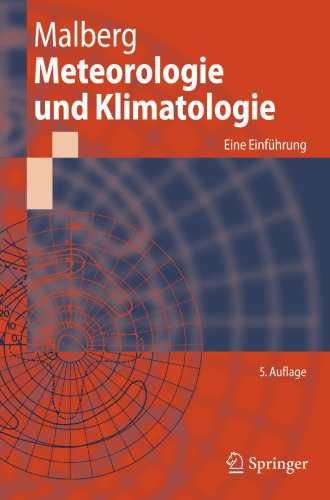 Meteorologie und Klimatologie: Eine Einführung