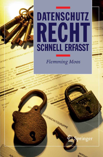 Datenschutzrecht: Schnell erfasst