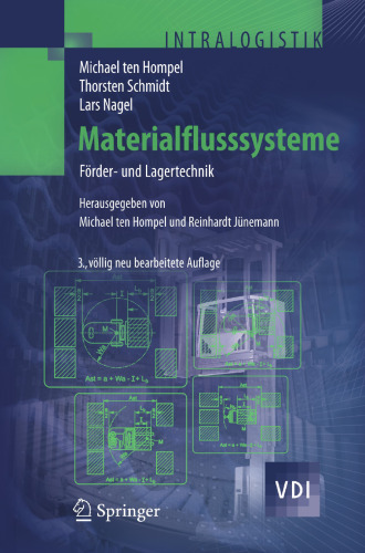 Materialflusssysteme: Förder- und Lagertechnik