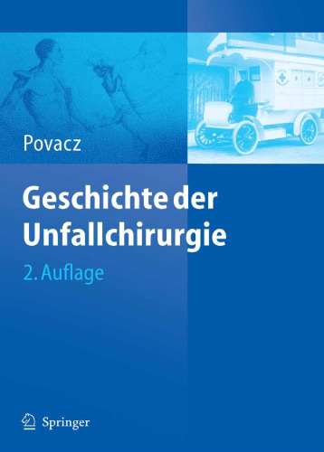 Geschichte der Unfallchirurgie