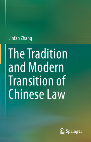 The Tradition and Modern Transition of Chinese Law