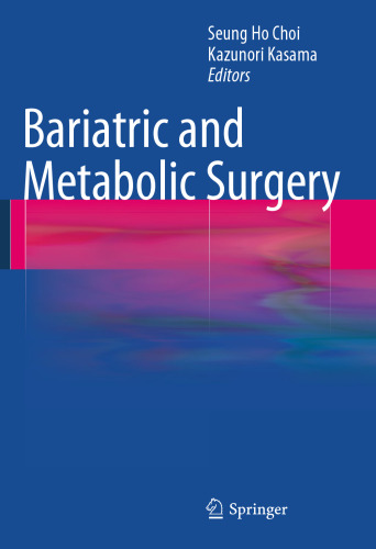Bariatric and Metabolic Surgery