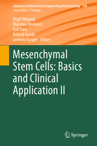 Mesenchymal Stem Cells - Basics and Clinical Application II