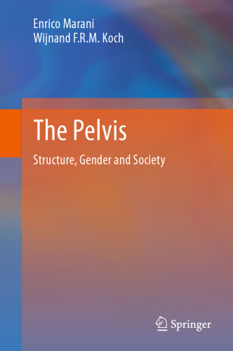 The Pelvis: Structure, Gender and Society