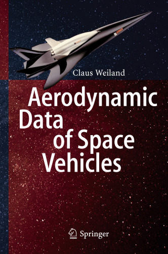 Aerodynamic Data of Space Vehicles