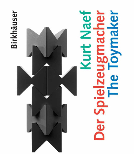 Kurt Naef Der Spielzeugmacher The Toymaker