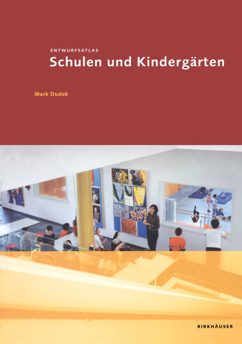 Entwurfsatlas Schulen und Kindergärten