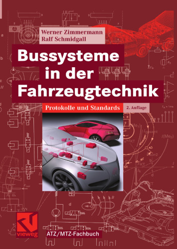 Bussysteme in der Fahrzeugtechnik: Protokolle und Standards