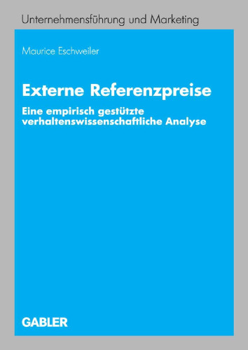 Externe Referenzpreise: Eine empirisch gestützte verhaltenswissenschaftliche Analyse