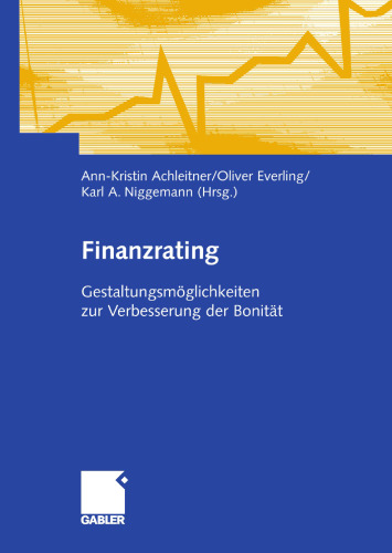 Finanzrating: Gestaltungsmöglichkeiten zur Verbesserung der Bonität