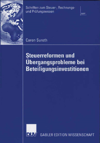 Steuerreformen und Übergangsprobleme bei Beteiligungsinvestitionen
