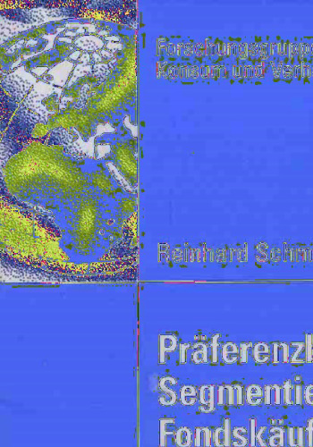 Präferenzbasierte Segmentierung von Fondskäufern: Verbesserung der Kundenorrientierung im Fondsvertrieb