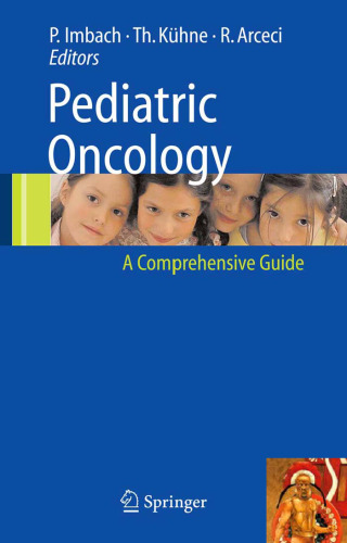 Pediatric Oncology A Comprehensive Guide