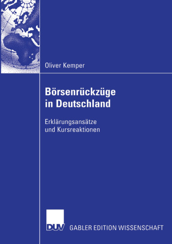 Börsenrückzüge in Deutschland: Erklärungsansätze und Kursreaktionen