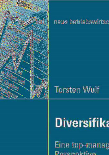 Diversifikationserfolg: Eine top-management-orientierte Perspektive