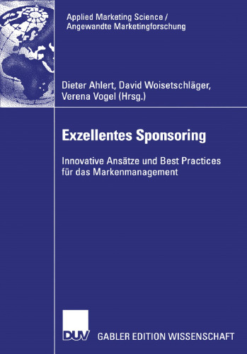 Exzellentes Sponsoring: Innovative Ansätze und Best Practices für das Markenmanagement