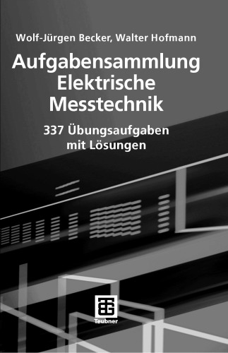 Aufgabensammlung Elektrische Messtechnik