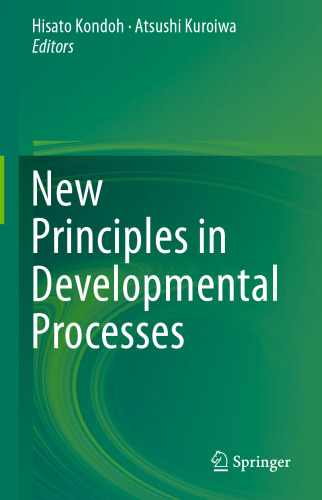 New Principles in Developmental Processes