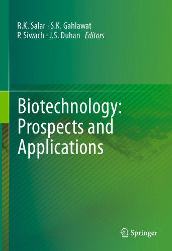 Biotechnology: Prospects and Applications