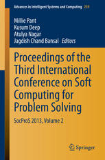 Proceedings of the Third International Conference on Soft Computing for Problem Solving: SocProS 2013, Volume 2