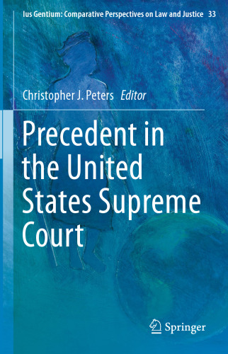 Precedent in the United States Supreme Court