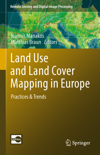 Land Use and Land Cover Mapping in Europe: Practices & Trends