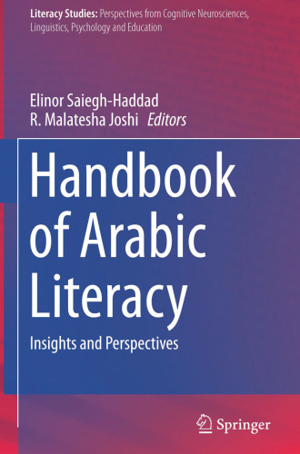 Handbook of Arabic Literacy: Insights and Perspectives