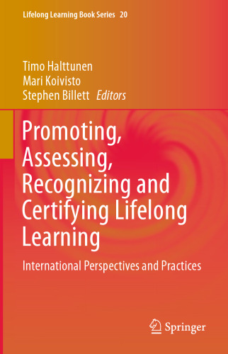 Promoting, Assessing, Recognizing and Certifying Lifelong Learning: International Perspectives and Practices