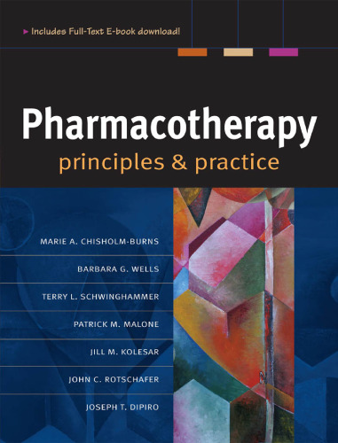 Pharmacotherapy-Principles and Practice Chisholm