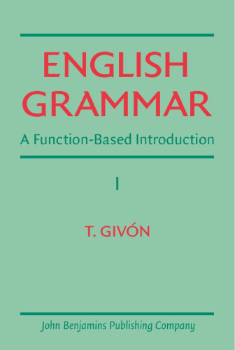 English Grammar: A Function-Based Introduction